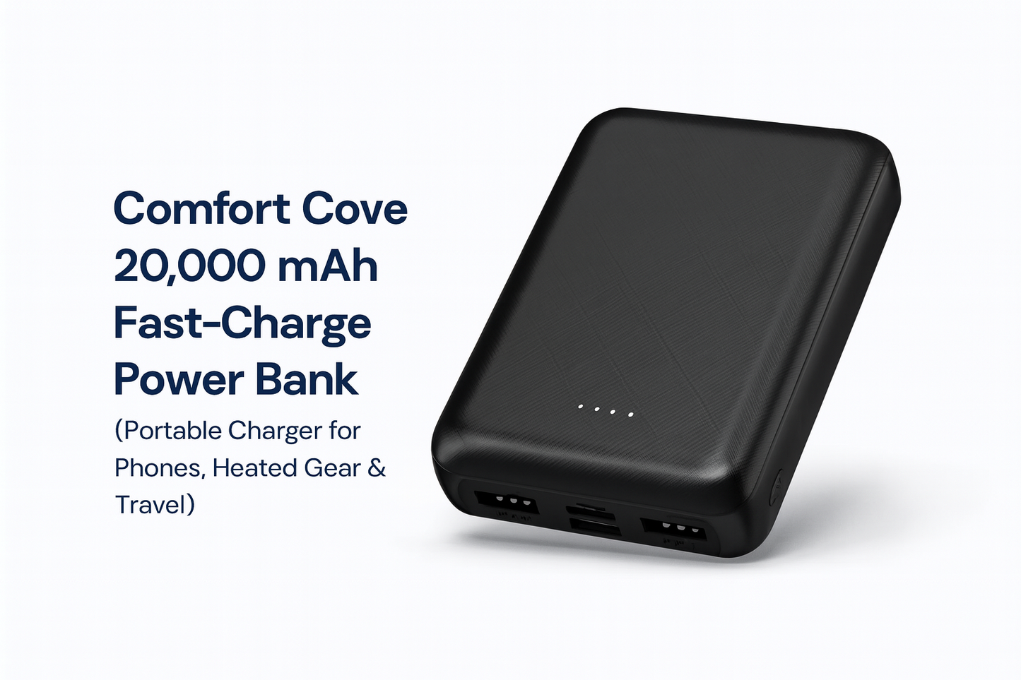 Comfort Cove - 20,000 mAh Fast-Charge Power Bank (Portable Charger for Phones, Heated Gear & Travel)